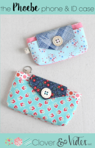 The Phoebe Phone & ID Case {Free Pattern} - Clover & Violet