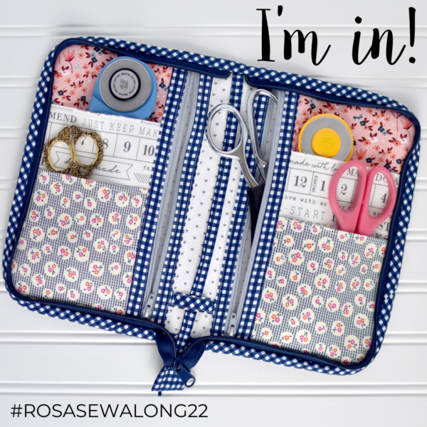 Rosa Supply Case Sew Along - Clover & Violet